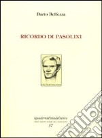 Ricordo di Pasolini libro