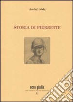 Storia di Pierrette libro