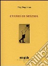 L'uomo di Milesia libro