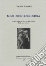 Sono come Cenerentola libro