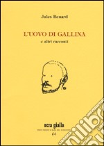 L'uovo di gallina e altri racconti libro