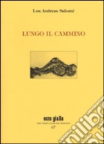 Lungo il cammino libro