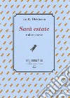 Sarà estate libro