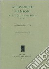 Alessandro Manzoni. A critical bibliography. 1995-2000 libro