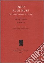 Inno alle Muse (Esiodo, Teogonia, 1-115) libro