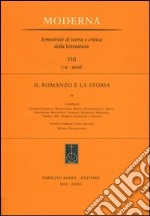 Il romanzo e la storia libro