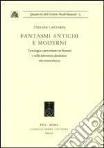 Fantasmi antichi e moderni. Tecnologia e perturbante in Buzzati e nella letteratura fantastica otto-novecentesca