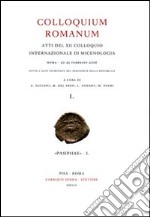 Colloquium romanum. Atti del 12° Colloquio internazionale di micenologia (Roma, 20-25 febbraio 2006) libro