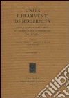 Unità e frammenti di modernità. Arte e scienza nella Roma di Gregorio XIII Boncompagni (1572-1585) libro