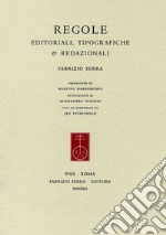 Regole editoriali, tipografiche & redazionali libro