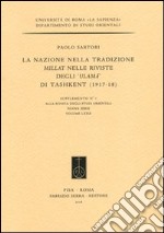 La nazione nella tradizione Millat nelle riviste degli «Ulamà» di Tashkent (1917-18) libro