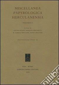 Miscellanea papyrologica herculanensia. Ediz. italiana e francese. Vol. 1 libro