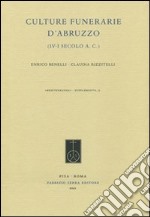 Culture funerarie d'Abruzzo (IV-I secolo a.C.) libro