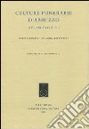 Culture funerarie d'Abruzzo (IV-I secolo a.C.) libro