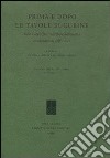 Prima e dopo le tavole eugubine. Falsi e copie fra tradizione antiquaria e rivisitazioni dell'antico libro di Castelli P. (cur.) Geruzzi S. (cur.)