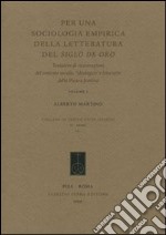 Per una sociologia empirica della letteratura del siglo de oro libro