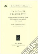 Un gigante trascurato? 1988-2008: vent'anni di promozione di studi dell'Associazione Internazionale Dino Buzzati libro