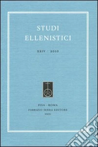 Studi ellenistici. Vol. 24