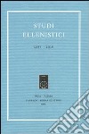 Studi ellenistici. Vol. 24 libro di Virgilio B. (cur.)
