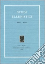 Studi ellenistici. Vol. 24 libro