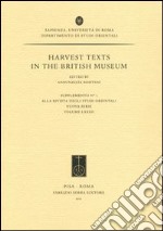 Harvest texts in the British Museum libro