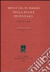 Miti e culti tebani nella poesia di Pindaro libro di Olivieri Oretta