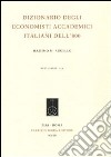 Dizionario degli economisti accademici italiani dell'800 libro