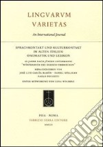 Sprachkontakt und Kulturkontakt im alten Italien. Onomastik und Lexicon. 10 Jahre nach Jürgen Untermanns «Wörterbuch des oskich-umbrischen». Ediz. multilingue libro