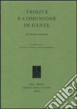 Trinità e comunione in Dante libro