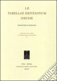 Le tabellae defixionum osche