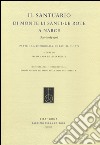 Il Santuario di Monte Li Santi. Le Rote a Narce. Scavi 1985-1996. Vol. 1: La topografia, le fasi, il culto libro di De Lucia Brolli M. A. (cur.)