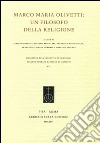 Marco Maria Olivetti. Un filosofo della religione libro