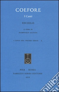Coefore. I canti libro
