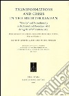 Transformations and crisis in the Mediterranean. «Identity» and interculturality in the Levant and Phoenician West during the 12th-8th Centuries... (Roma, 2013) libro