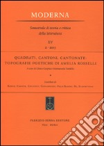 Quadrati, cantoni, cantonate. Topografie poetiche di Amelia Rosselli libro