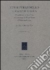 Luigi Pirandello e Orazio Costa. Gli inediti dell'Archivio Costa nell'esperienza del Piccolo Teatro di Roma (1948-1954) libro di Bonavita Lucilla