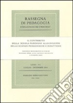 Il contributo della «Scuola padovana» allo sviluppo delle scienze pedagogiche e didattiche libro