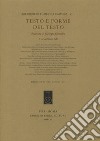 Testo e forme del testo. Ricerche di filologia filosofica libro