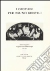 I giovani per Bruno Gentili libro di Lelli E. (cur.)