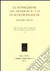 La formazione del pensiero etico di Schleiermacher libro