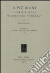 A più mani. Linee di ricerca tracciate in «Sapienza» libro di Bettarini L. (cur.)