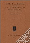 L'arpa e la fionda. Kerr, Ihering e la critica teatrale tedesca tra fine Ottocento e il nazionalsocialismo libro