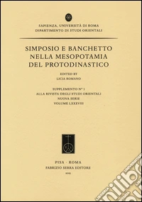 Simposio e banchetto nella Mesopotamia del Protodinastico