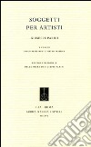 Soggetti per artisti libro di Parini Giuseppe Bartesaghi P. (cur.) Frassica P. (cur.)