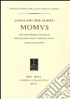 Leonis Baptistae Alberti Momus. Ediz. critica libro