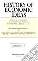 Law and economics in 20th century Europe. History and methodology