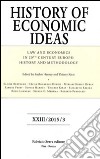 Law and economics in 20th century Europe. History and methodology libro