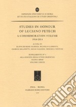 Studies in honour of Luciano Petech. A commemoration volume 1914-2014 libro