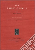 Per Bruno Gentili libro