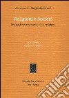 Religioni e società. Rivista di scienze sociali della religione  (2016). Ediz. bilingue. Vol. 85: Terre di fuoco. Violenza e religioni. Ediz. italiana e inglese libro